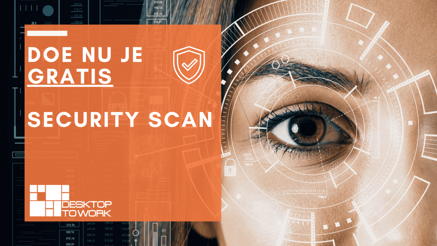 Security Scan DesktopToWork